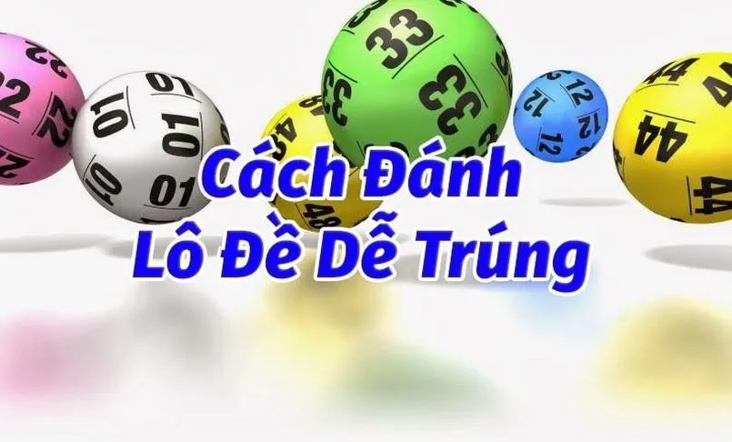 Có nhiều cách để soi cầu lô đề bạc nhớ