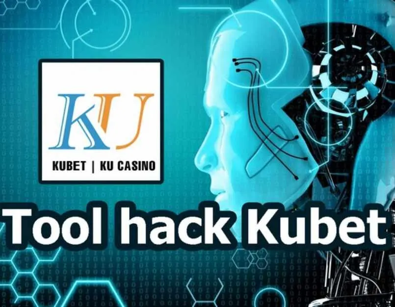 Công cụ hack Kubet có đáng tin không ?